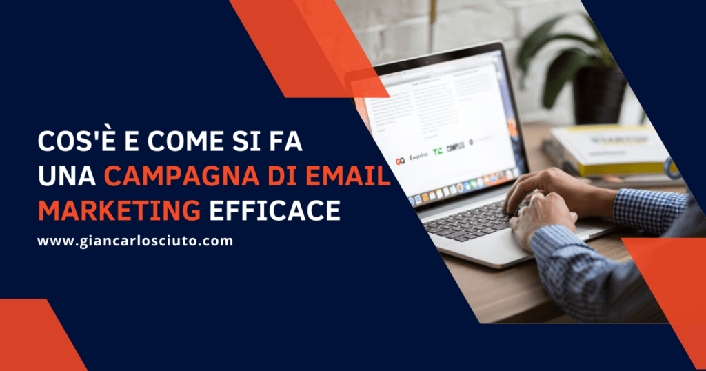 cos'è e come si fa una campagna di email marketing efficace